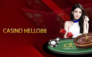 Giới thiệu về sân chơi Casino Hello88